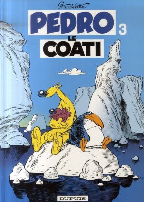 pédro le coati tome 3