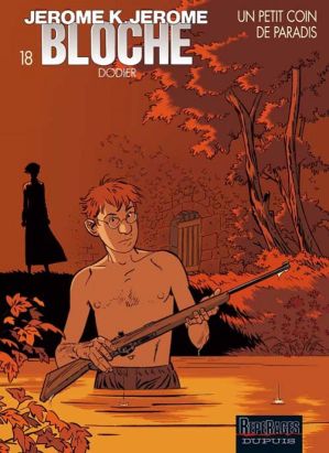 jérôme k. jérôme bloche tome 18 - un petit coin de paradis