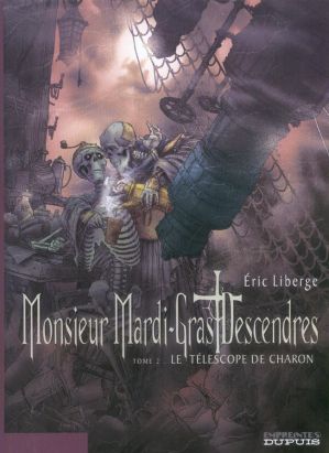 monsieur mardi-gras descendres tome 2 - le télescope de charon