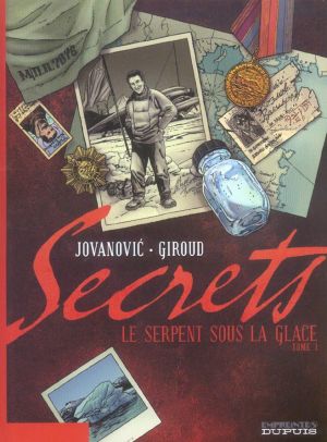 secrets, le serpent sous la glace tome 1