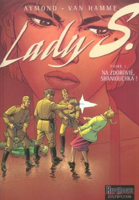 lady s. tome 1 - na zdorovié, shaniouchka
