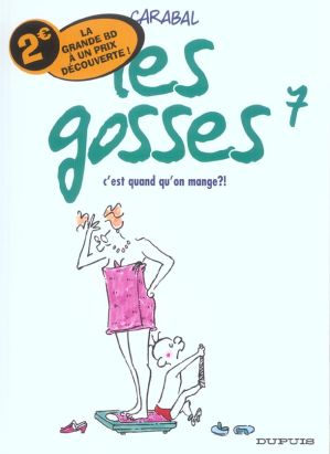 Les gosses tome 7 - c'est quand qu'on mange ?!