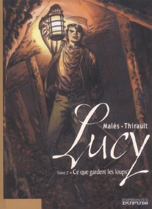 lucy tome 2 - ce que gardent les loups