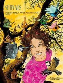 l'assassin qui parle aux oiseaux tome 2