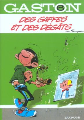 gaston lagaffe tome 6 - des gaffes et des dégats