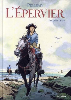 l'epervier - integrale premier cycle - tome 1 a tome 6