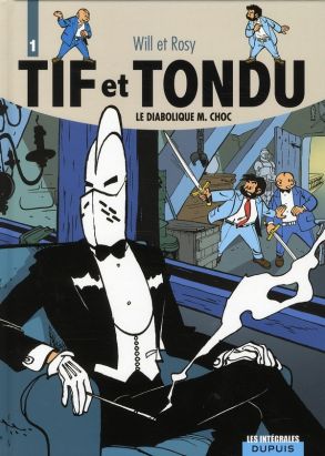 tif et tondu - intégrale tome 1 - le diabolique m.choc
