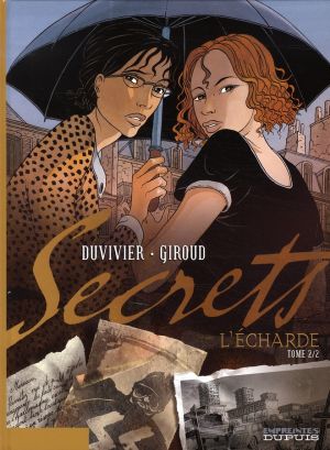 secrets, l'écharde tome 2