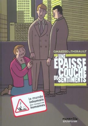 une épaisse couche de sentiments