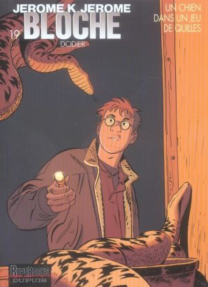 jérôme k. jérôme bloche tome 19 - un chien dans un jeu de quilles