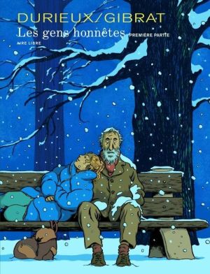les gens honnêtes tome 1