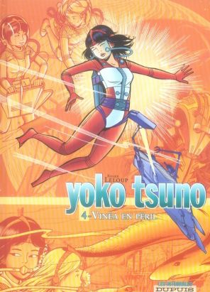 yoko tsuno - intégrale tome 4 - vinéa en péril