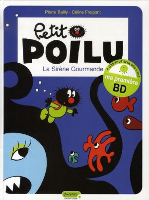 petit poilu tome 1 - la sirène gourmande