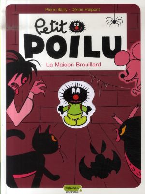 petit poilu tome 2 - la maison brouillard