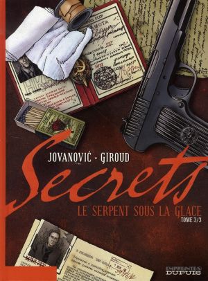 secrets, le serpent sous la glace tome 3