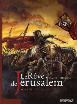 le rêve de jérusalem tome 1 - la milice sacrée