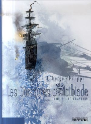 les corsaires d'alcibiade tome 3 - le français