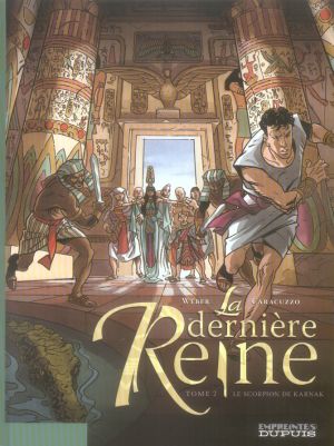 la dernière reine tome 2 - le scorpion de karnak