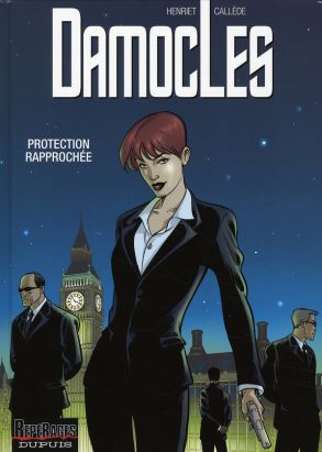 damoclès tome 1 - protection rapprochée