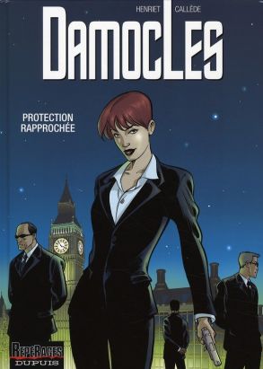 damoclès tome 1 - protection rapprochée
