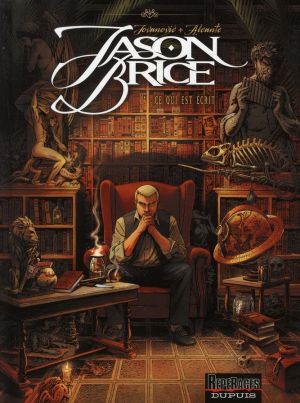 Jason Brice tome 1 - ce qui est écrit