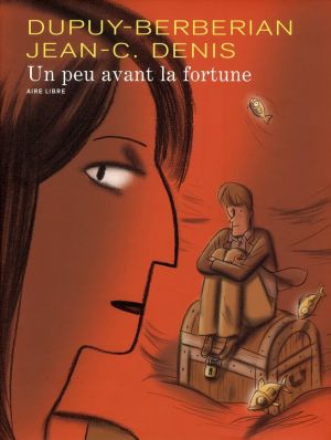 un peu avant la fortune (édition anniversaire)