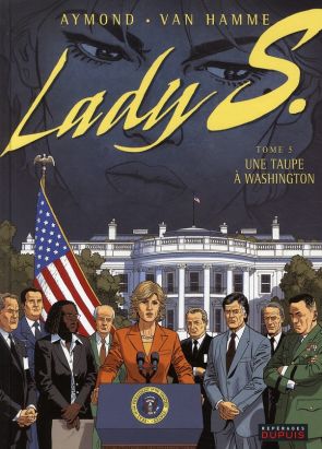 lady s. tome 5 - une taupe à washington