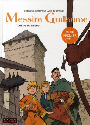 messire guillaume tome 3 - terre et mère