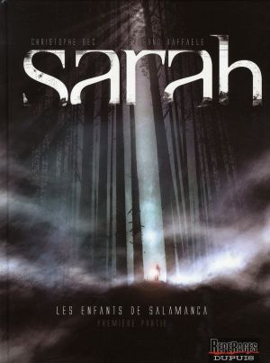 sarah tome 1 - les enfants de salamanca tome 1