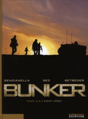 bunker tome 2 - point zéro
