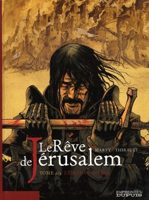 le rêve de jérusalem tome 2 - l'épreuve divine