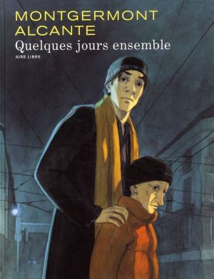 quelques jours ensemble