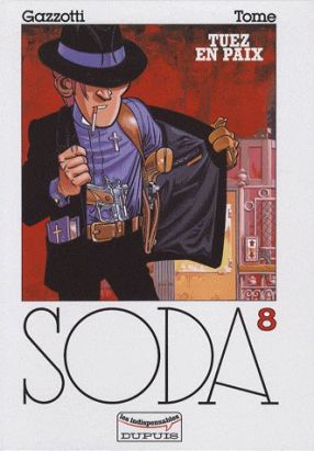 soda tome 8 - tuez en paix