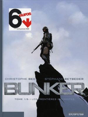 bunker tome 1 - les frontières interdites