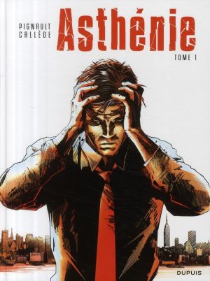 asthénie tome 1