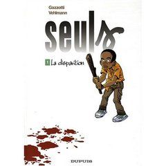 Seuls tome 1 (opé soif de BD)