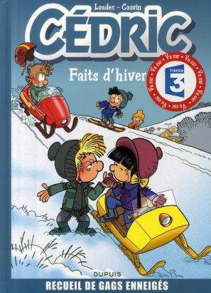 cédric - best of tome 1 - faits d'hiver