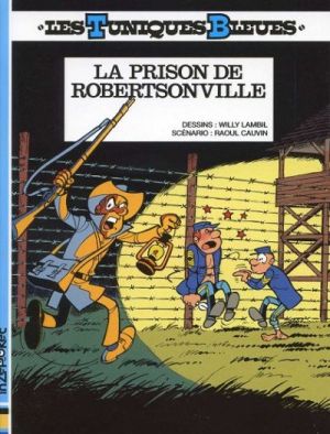 Les tuniques bleues tome 6 - la prison de Robertsonville (mini BD)