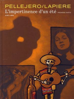 l'impertinence d'un été tome 1