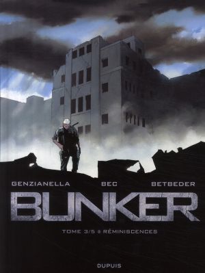 bunker tome 3 - réminiscences