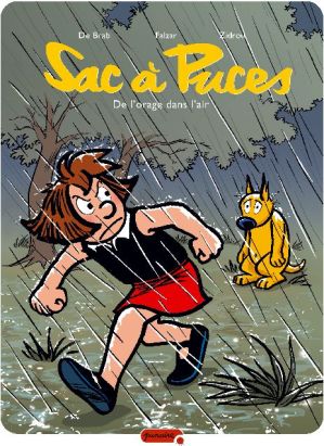 sac à puces tome 7 - de l'orage dans l'air