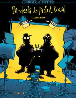 histoires à lunette tome 1 - par-delà le point focal