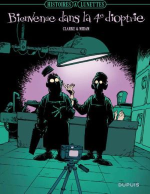 histoires à lunette tome 2 - bienvenue dans la 4ème dioptrie