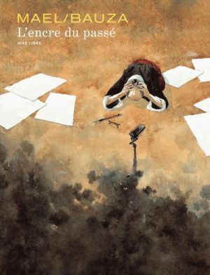 l'encre du passé