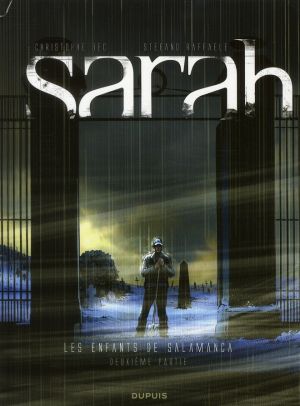 sarah tome 2 - les enfants de salamanca tome 2