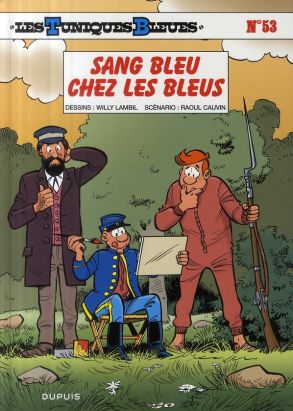 les tuniques bleues tome 53 - sang bleu chez les bleus