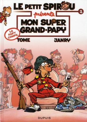 le petit spirou - présente tome 2 - mon super grand papy