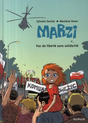 marzi tome 5 - pas de liberté sans solidarité