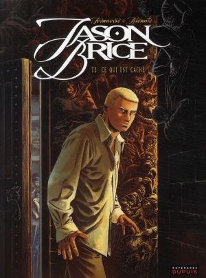 jason brice tome 2 - ce qui est caché