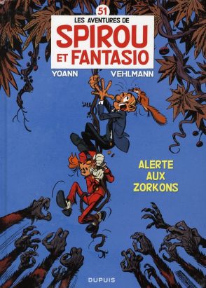 Spirou et Fantasio tome 51 - alerte aux Zorkons